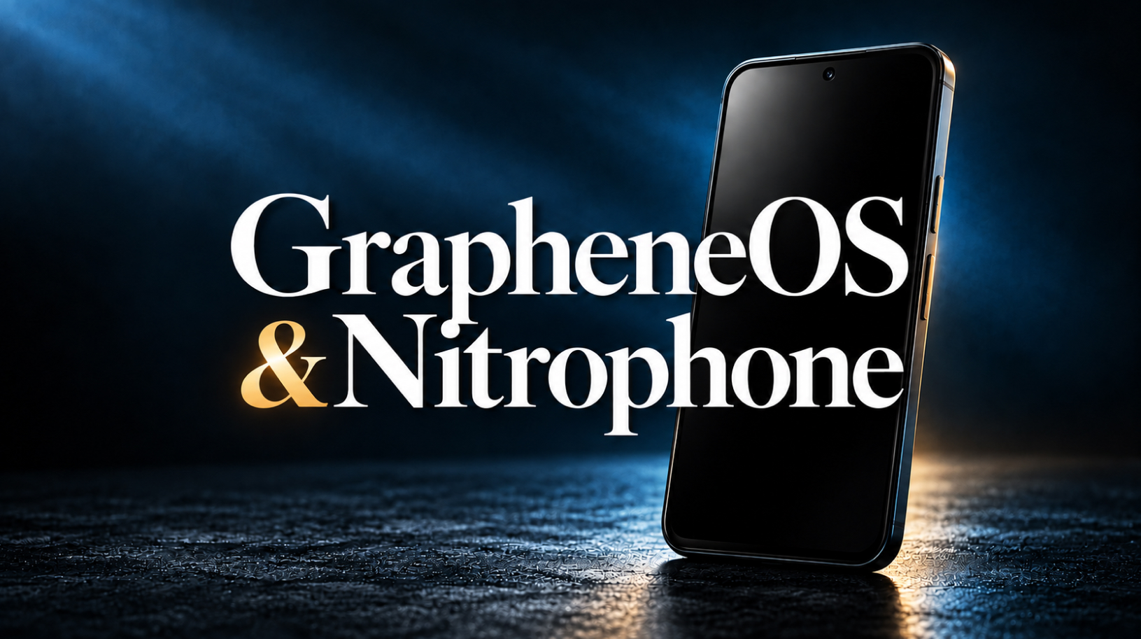 GrapheneOS And Nitrophone Main Header Image