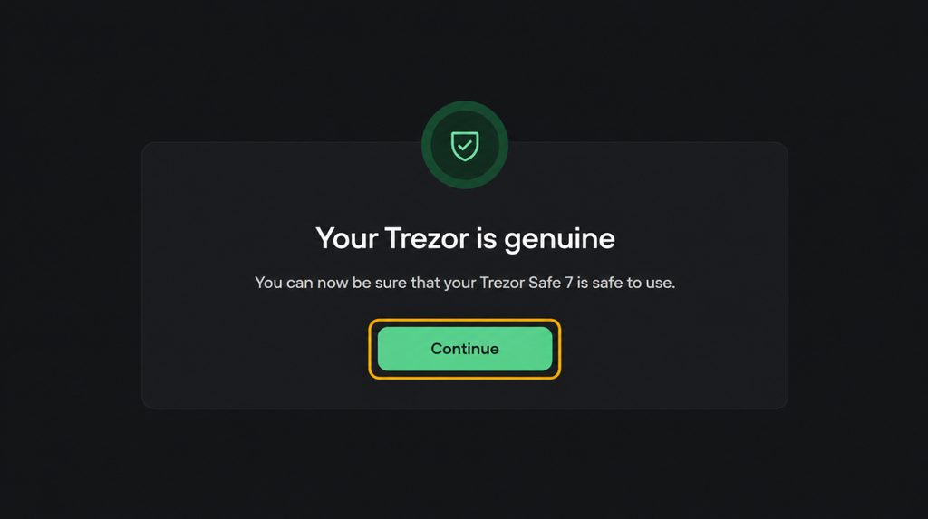 Successful device authentication with the message Your Trezor is genuine